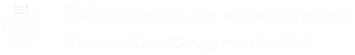Yale School of Management — Swensen Asset Management Institute